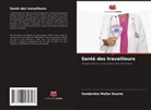 Vanderléia Muller Duarte - Santé des travailleurs
