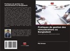Md Arman - Pratiques de gestion des rémunérations au Bangladesh