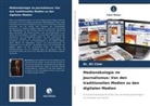 Ali Cinar, Dr Ali Cinar, Dr. Ali Cinar - Medienökologie im Journalismus: Von den traditionellen Medien zu den digitalen Medien