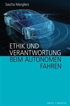 Sascha Mangliers - Ethik und Verantwortung beim autonomen Fahren