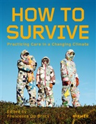 Francesca Du Brock - How to Survive