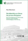 Max Wellerdieck - Die Selbsthilfe zum Schutz des privaten Parkplatzes