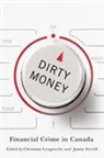 Jamie Ferrill, Christian Leuprecht - Dirty Money