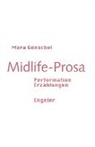 Mara Genschel - Midlife-Prosa