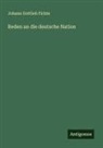 Johann Gottlieb Fichte - Reden an die deutsche Nation