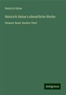 Heinrich Heine - Heinrich Heine's sämmtliche Werke