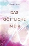 Martina Reich - Das Göttliche in Dir
