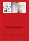 Thomas Gräfe - Raub und Restitution