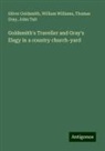 Oliver Goldsmith, Thomas Gray, John Tait, William Williams - Goldsmith's Traveller and Gray's Elegy in a country church-yard