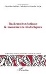 Bail emphytéotique & monuments historiques