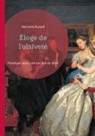 Bertrand Russell - Éloge de l'oisiveté