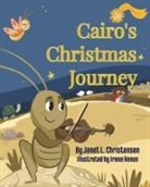 Janet L Christensen - Cairo's Christmas Journey