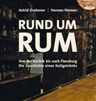 Astrid Grabener, Hannes Hansen - Rund um Rum