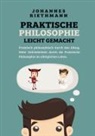 Johannes Riethmann - Praktische Philosophie leicht gemacht