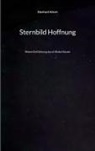 Eberhard Nitsch - Sternbild Hoffnung