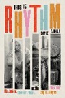Gayle F Wald, Gayle F. Wald - This Is Rhythm