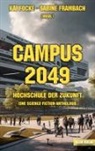 Kai Focke, Sabine Frambach - Campus 2049