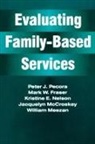 Jacquelyn McCroskey, Pecora Peter J. - Evaluating Family-Based Services
