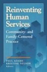 Benjamin Higgins - Reinventing Human Services