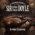 Magdalena Höfner, Axel Prahl, Joachim Tennstedt - Die geheimen Archive des Sir Arthur Conan Doyle - In ewiger Erinnerung, 1 Audio-CD (Audio book)