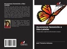 Joeli Teixeira Antunes - Ascensione femminile a Dão-Lalalão