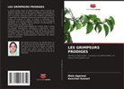 Mala Agarwal, Kanchan Kumari - LES GRIMPEURS PRODIGES