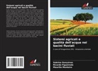 Ricardo Figueiredo, Sabrina Gonçalves, Maurilio Monteiro - Sistemi agricoli e qualità dell'acqua nei bacini fluviali