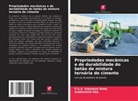 P. S. S. Anjaneya Babu, P.S.S. Anjaneya Babu, Subhashish Dey - Propriedades mecânicas e de durabilidade do betão de mistura ternária de cimento