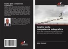 João Samuel - Analisi della competenza ortografica
