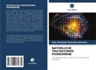 Enos Masheija Rwantale Kiremire - NATÜRLICHE TRICHOTOMIE-PHÄNOMENE