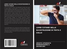 Nandakishore D, SACHIN DEV, ARGHYA UPADHAYA - LEMBI CUTANEI NELLA RICOSTRUZIONE DI TESTA E COLLO