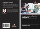 Ionu_-Adrian Lazar, Ionu¿-Adrian Lazar - L'importanza dell'analisi finanziaria