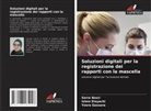 Islem Elayachi, Yosra Gassara, Sarra Nasri - Soluzioni digitali per la registrazione dei rapporti con la mascella