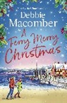 Debbie Macomber, Macomber Debbie - A Ferry Merry Christmas