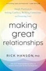 Rick Hanson - Making Great Relationships