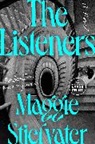 Maggie Stiefvater - The Listeners