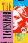 Darrow Farr - The Bombshell