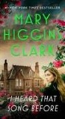 Clark Mary Higgins, Mary Higgins Clark - I Heard That Song Before
