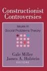 James A. Holstein, Gale Miller, Gale (EDT)/ Holstein Miller - Constructionist Controversies