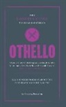 Graham Bradshaw, Jolyon Connell - The Connell Guide To Shakespeare's Othello