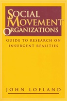 John Lofland, Lofland John - Social Movement Organizations