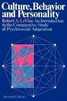 Robert A Levine, Robert A. Levine - Culture, Behavior, and Personality
