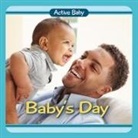 Paige Satterly, Chosen Spot Publishing - Baby's Day