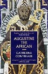 CATHERINE CONYBEARE, Catherine Conybeare, Conybeare Catherine - Augustine the African