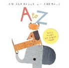 Harriet Evans, Linda Tordoff - A to Z: an Alphabet of Animals