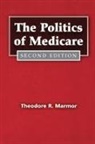 Theodore R Marmor, Theodore R. R. Marmor, Theodore Marmor - Politics of medicare -the-