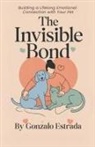 Gonzalo Estrada - The Invisible Bond