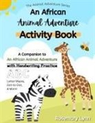 Rosemary Lynn - An African Animal Adventure Activity Book