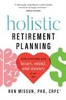 Ron Missun - Holistic Retirement Planning