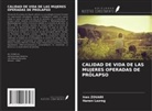 Hanen Lazreg, Ines Zouari - CALIDAD DE VIDA DE LAS MUJERES OPERADAS DE PROLAPSO